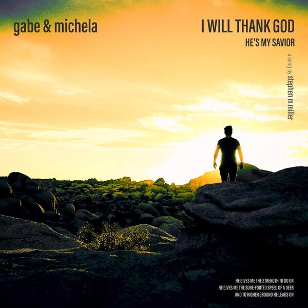 Cover art for I Will Thank God He's My Savior